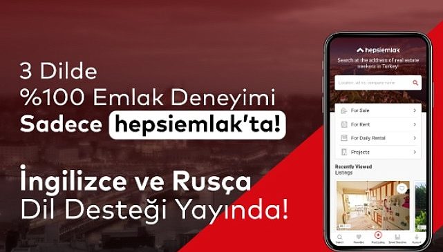 Türkiye'de Yüzde100 Rusça ve İngilizce Emlak Arama Deneyiminin Adresi: hepsiemlak
